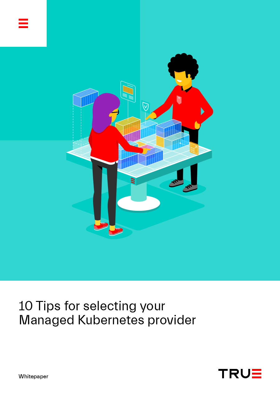 10 Tips for selecting your Managed Kubernetes provider